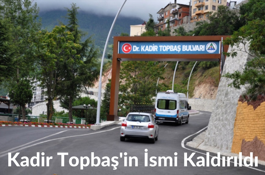 ARTVNDE KADR TOPBA ADI BULVARDAN KALDIRILDI