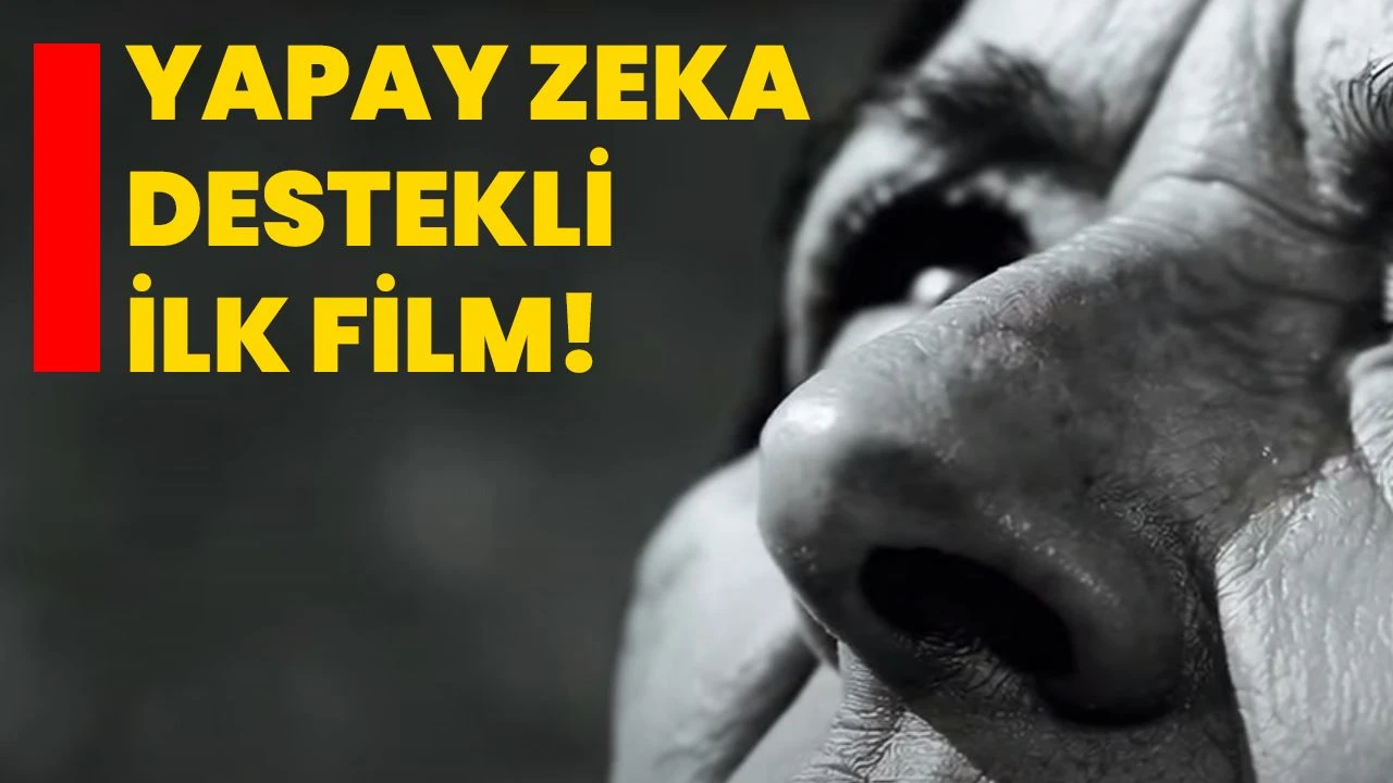 Yapay Zeka ile Yaplan lk Film: Teknolojinin Sinemaya Yansmas